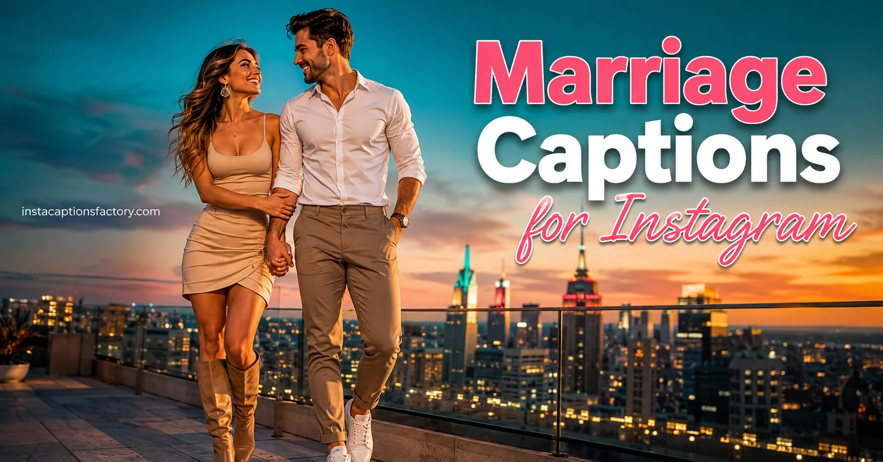 Marriage Captions for Instagram 